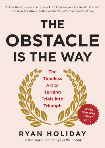 When the Obstacle is the WAY